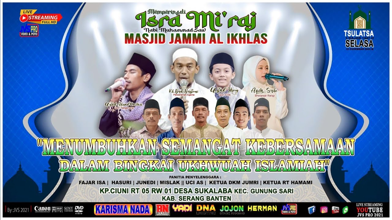 Live ISRA MIRAJ NABI MUHAMMAD MASJID JAMMI AL IKHLAS  DESA. SUKALABA KECAMATAN. GUNUNG SARI