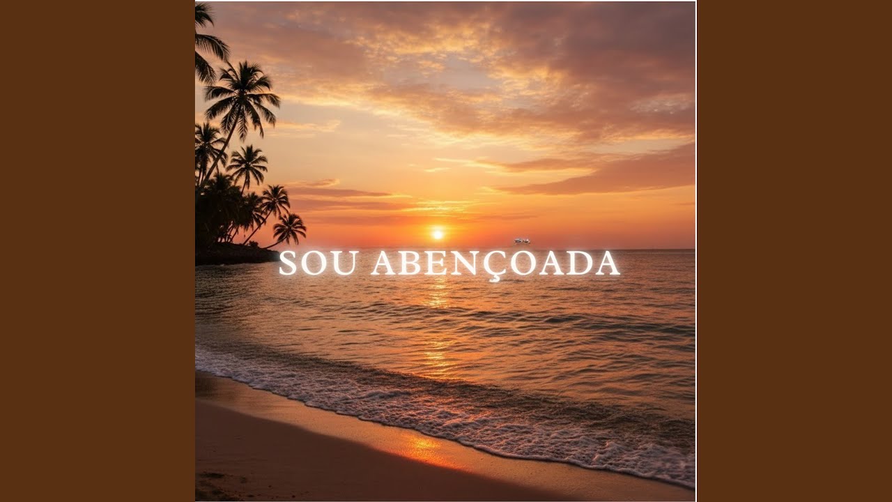 Sou Abençoada