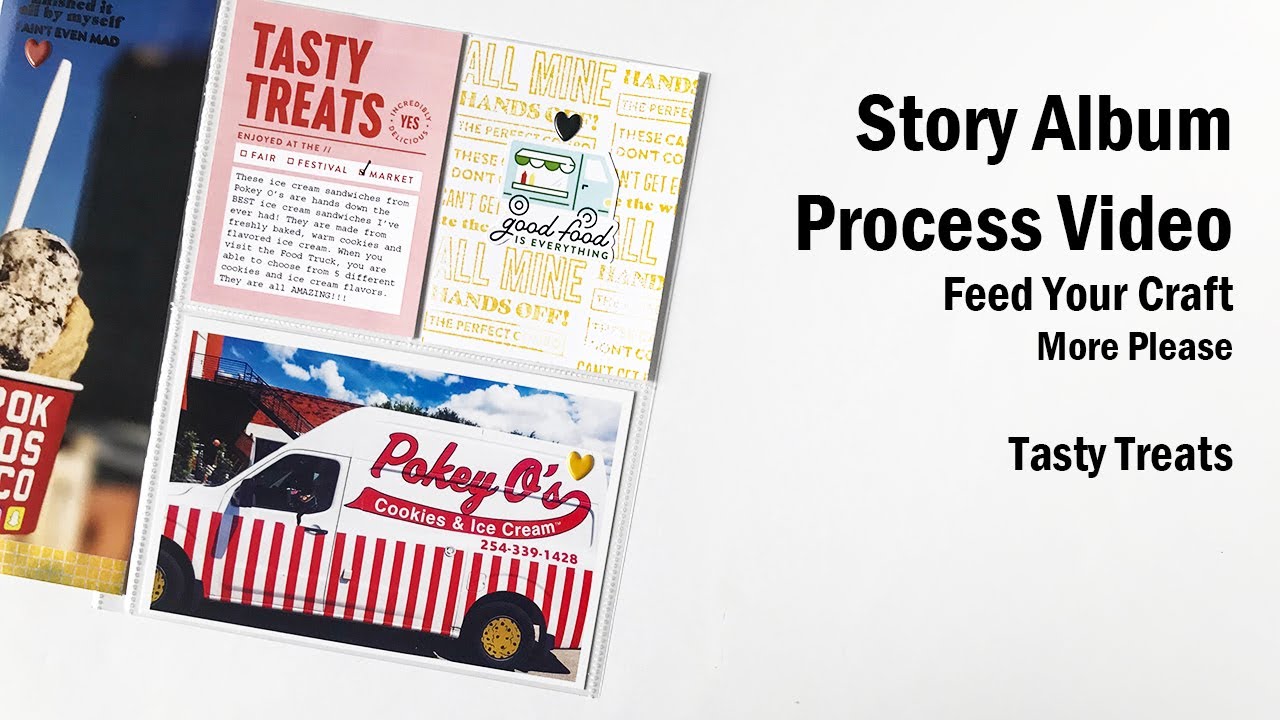Story Album Process | Feed Your Craft  | More Please | Tasty Treats