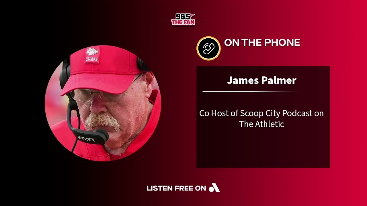 NFL Insider James Palmer Talks About the Chiefs Free Agency Period & NFL Draft Needs