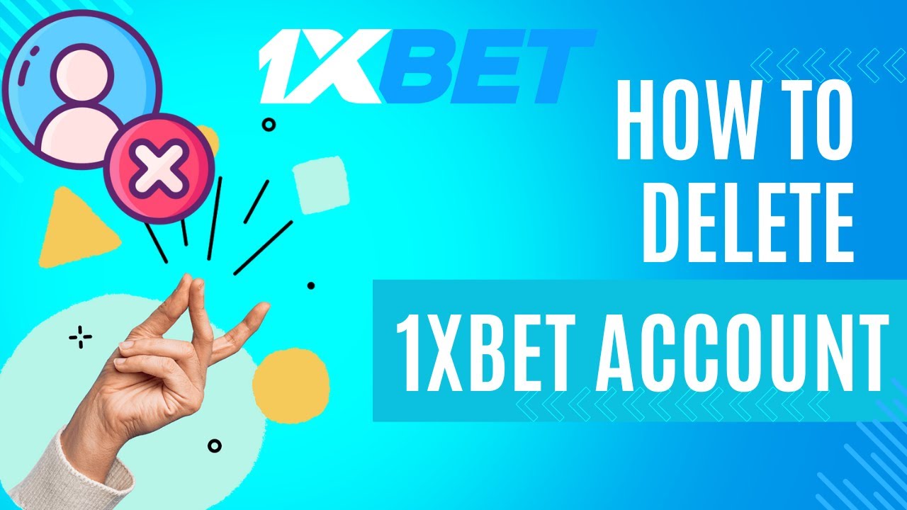 How To Delete 1xbet Affiliate Account