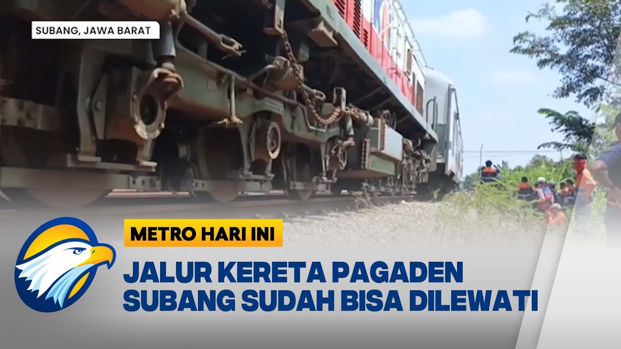 Jalur KA Utara Subang Dibuka Lagi, Hanya Satu Lintasan Aktif! [Metro Hari Ini]