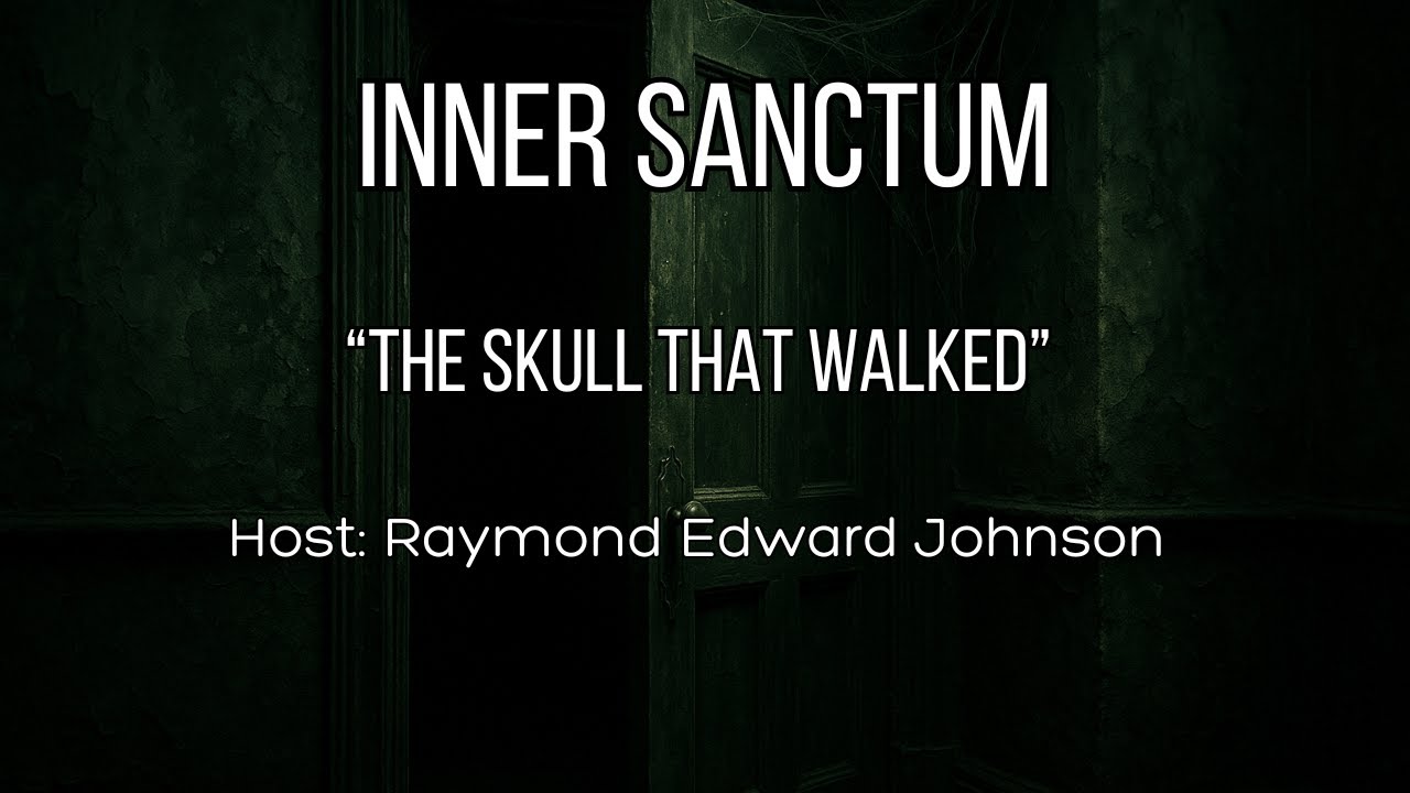 Inner Sanctum Mysteries | The Skull That Walked (1944) | Cursed Object Horror | Old Time Radio