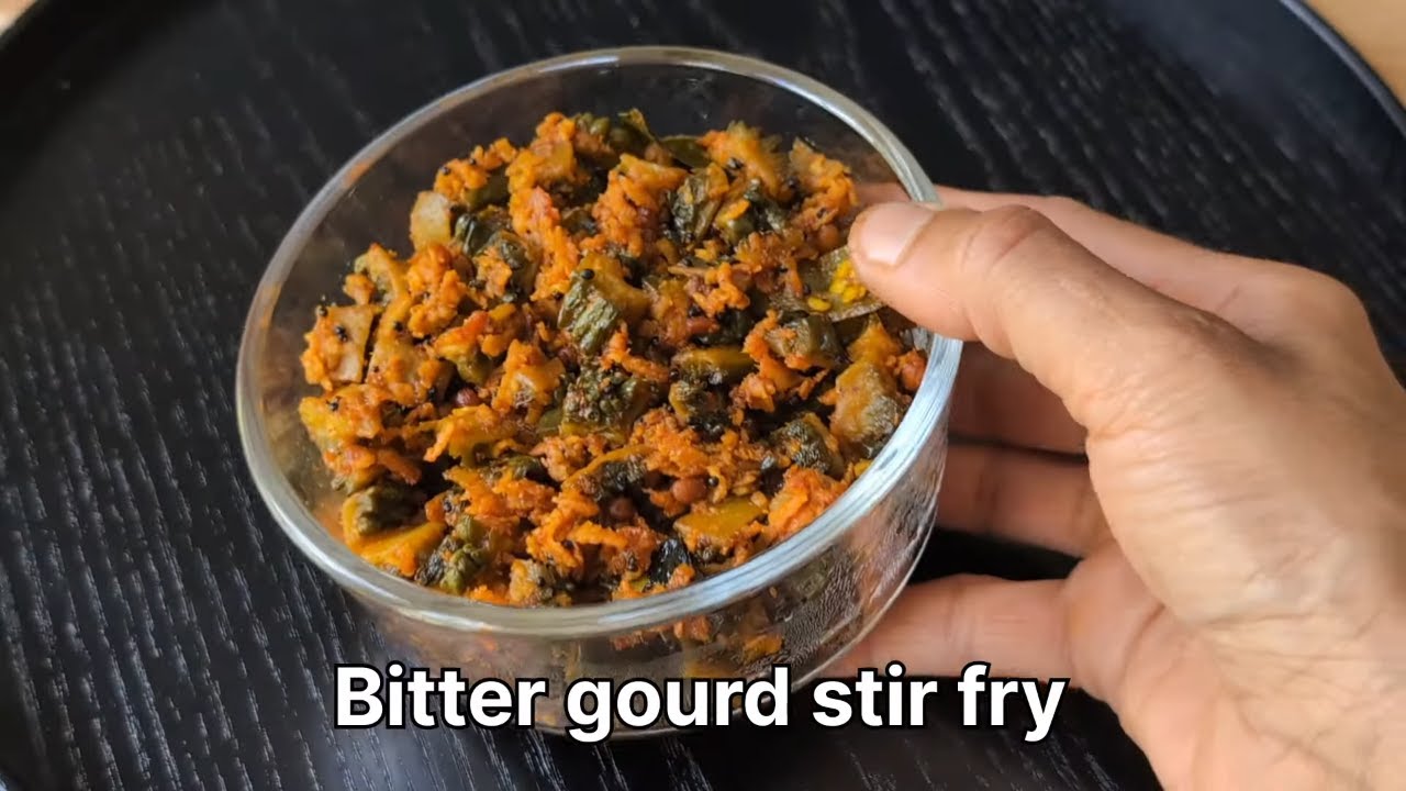 Bitter gourd stir fry | Hagalkai Playa Recipe | No onion no garlic recipe | Karela sabzi recipe