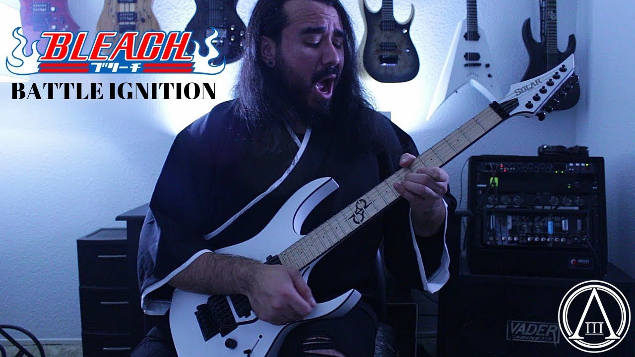 Bleach OST - Battle Ignition (Guitar Cover) by ABEL III