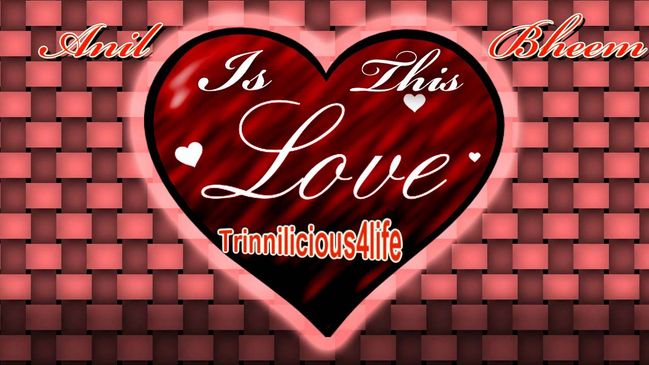 Anil Bheem - Is This Love ( 2011 ) Latest