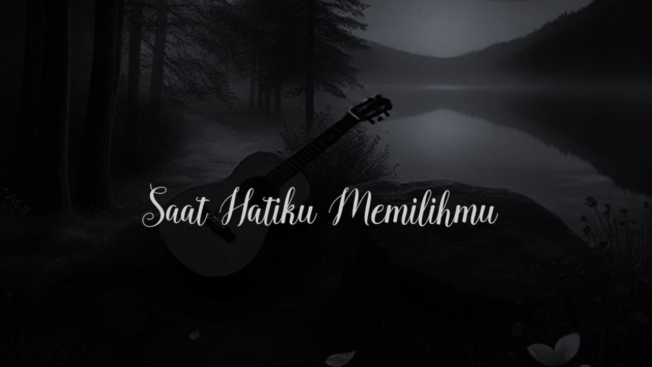 Meski Tak Pasti, Hatiku Tetap Memilihmu (Lagu Cinta Dalam)
