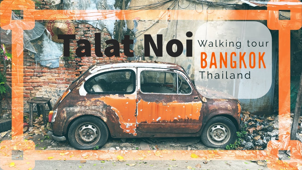 Talat Noi &ldquo;Little Market&rdquo; Bangkok - Walking Tour