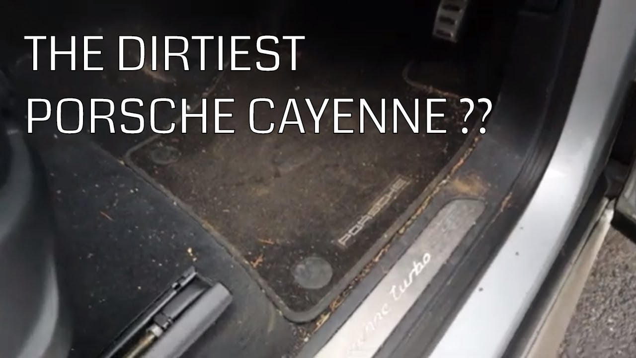 VERY DIRTY Porsche Cayenne - Well deserved interior and exterior detail
