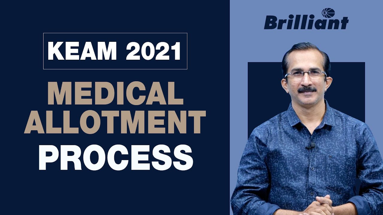 KEAM 2021 | MEDICAL ALLOTMENT PROCESS