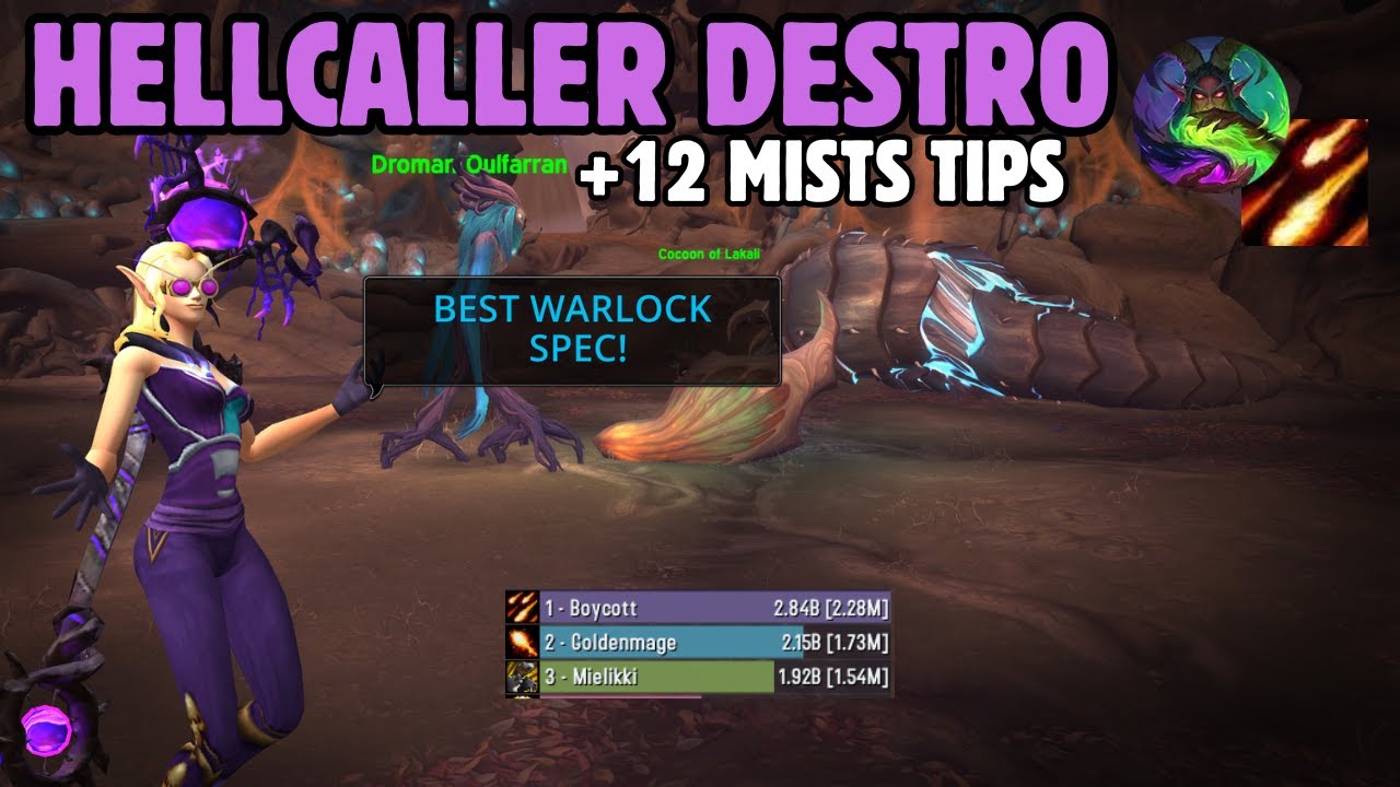 Hellcaller Destruction Warlock | Mists of Tirna Scithe +12 TIPS | 2.28M DPS