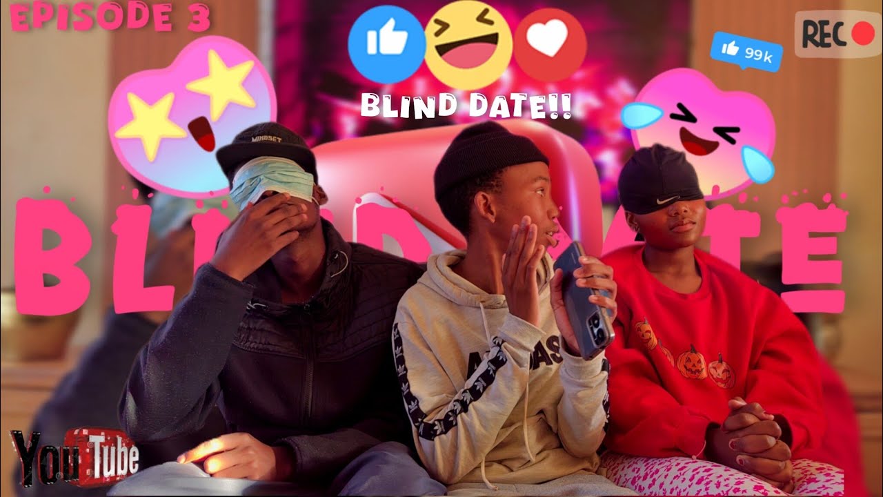 Blind Date |EP 3|Se 1| #fypシ゚viral #Blind date (Freakiest edition)