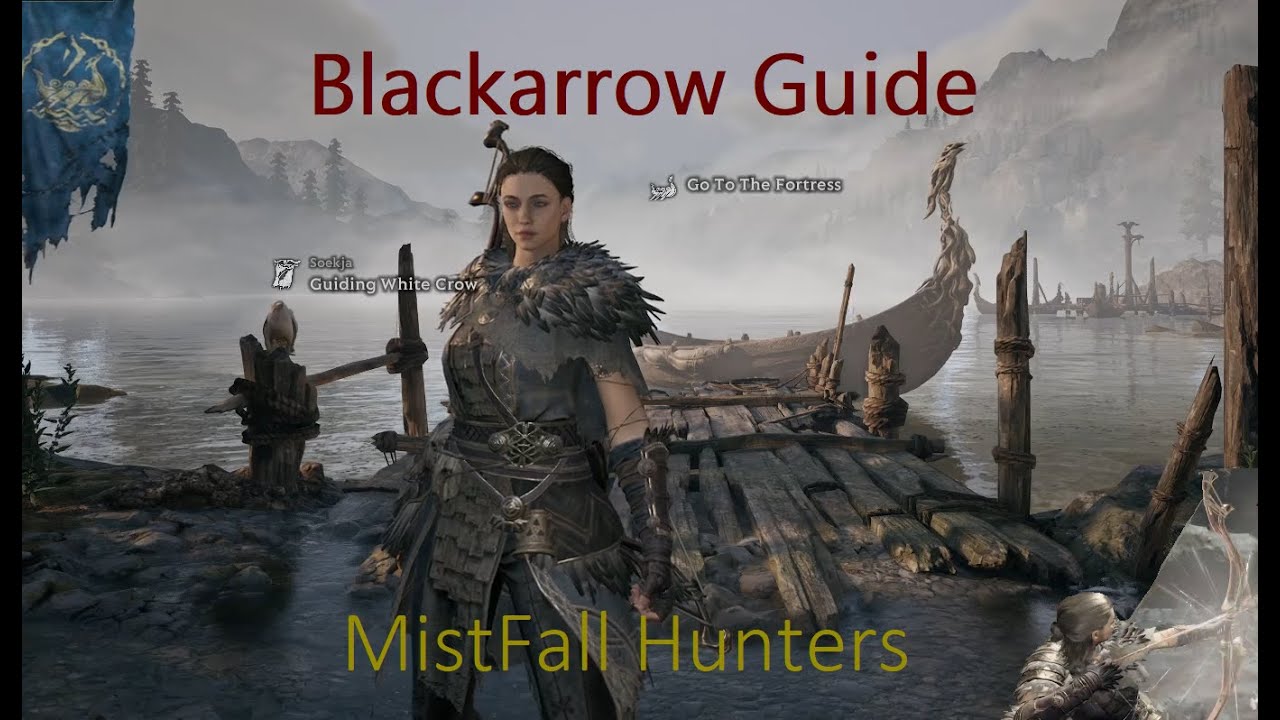 MistFall Hunters Blackarrow Overview and Guide