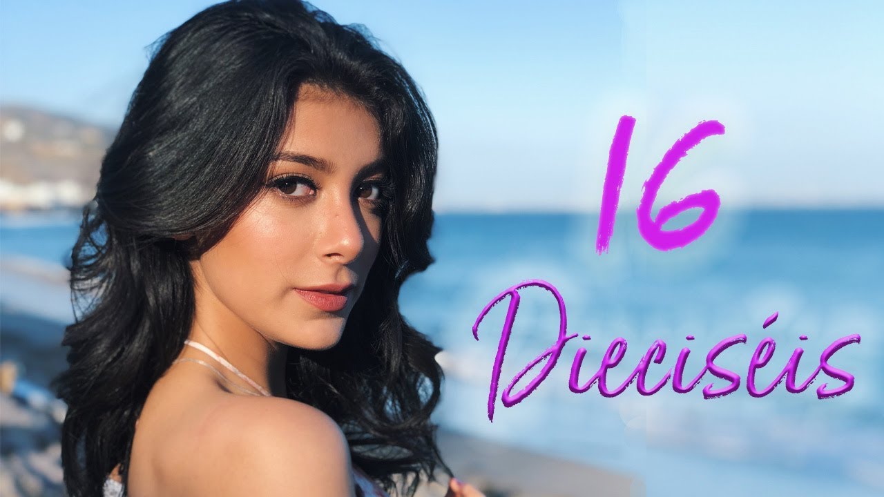 Giselle Torres - 16 DIECISEIS (Video Oficial en espa&ntilde;ol)