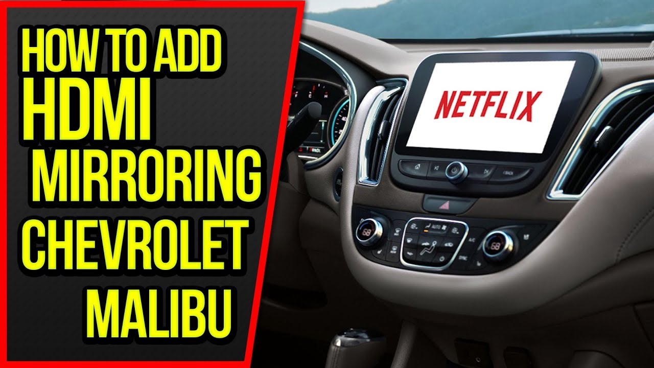Как добавить HDMI-порт в Chevrolet Malibu — Как добавить HDMI-порт в Chevrolet Malibu (зеркалиров...