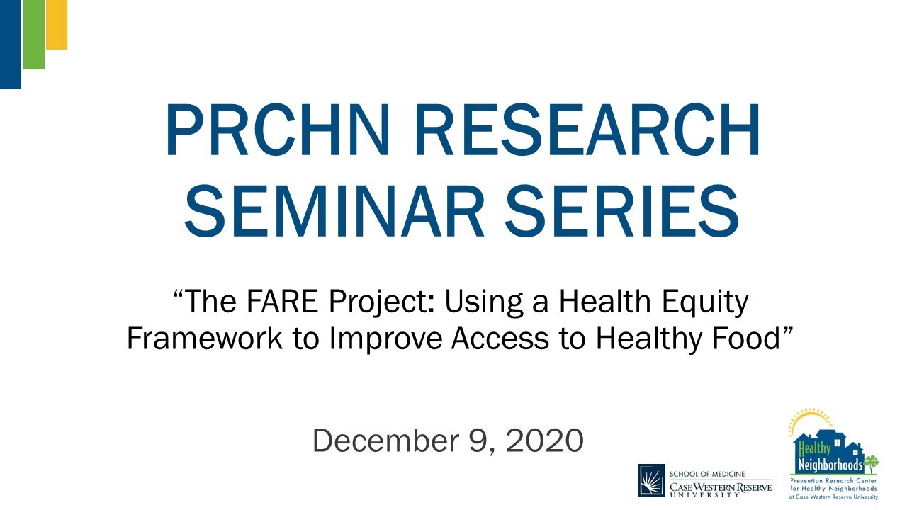 The FARE Project: Using a Health Equity Framework to Improve Access to Healthy Food