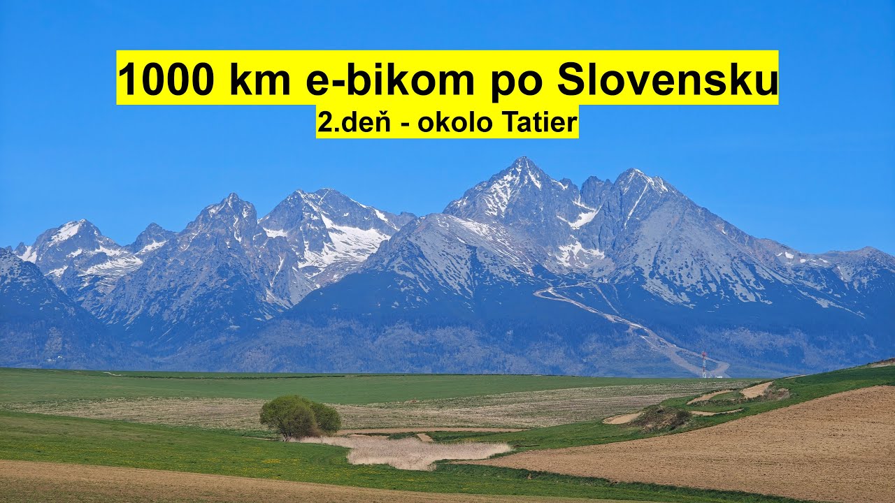1000 km e-bikom po Slovensku - 2.deň