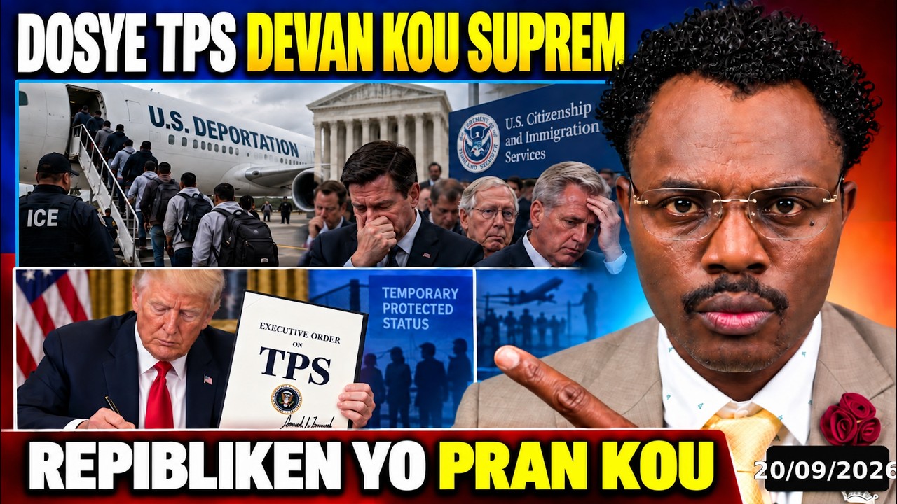 DOSYE TPS LA NAN KOU SUPRAM 28 SEPTANM!DONALD TRUMP AN DANGE?