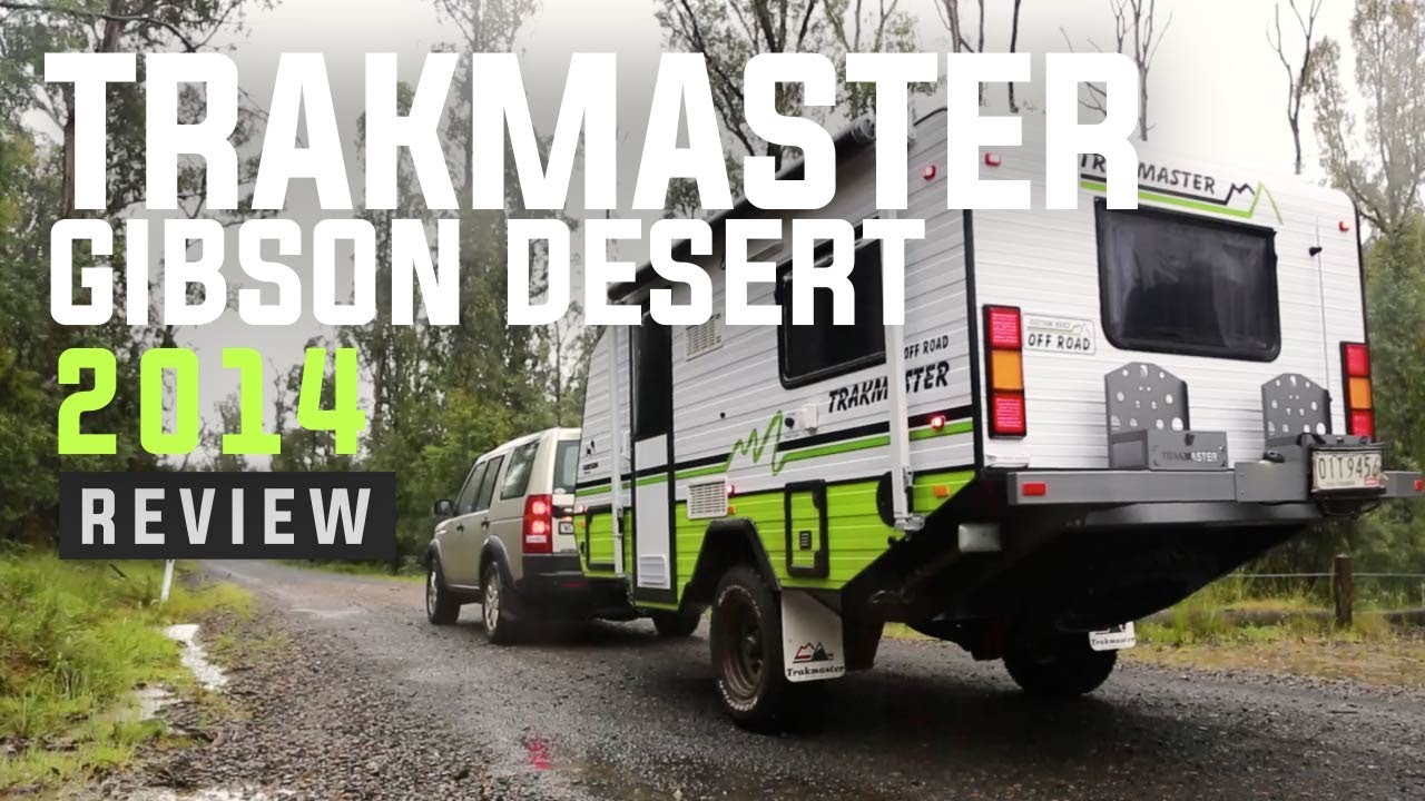 Trakmaster Gibson Desert | 2014 Review