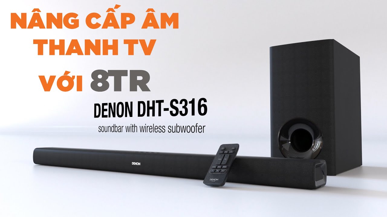 AnhDuyAudio | Soundbar Denon DHT - S316