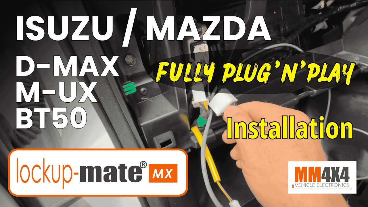 Installation of lockup-mate&reg;MX in Isuzu D-MAX/M-UX & Mazda BT50