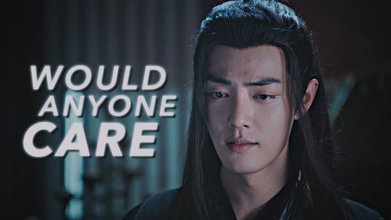 陈情令 | The Untamed - Would Anyone Care (with Sue)