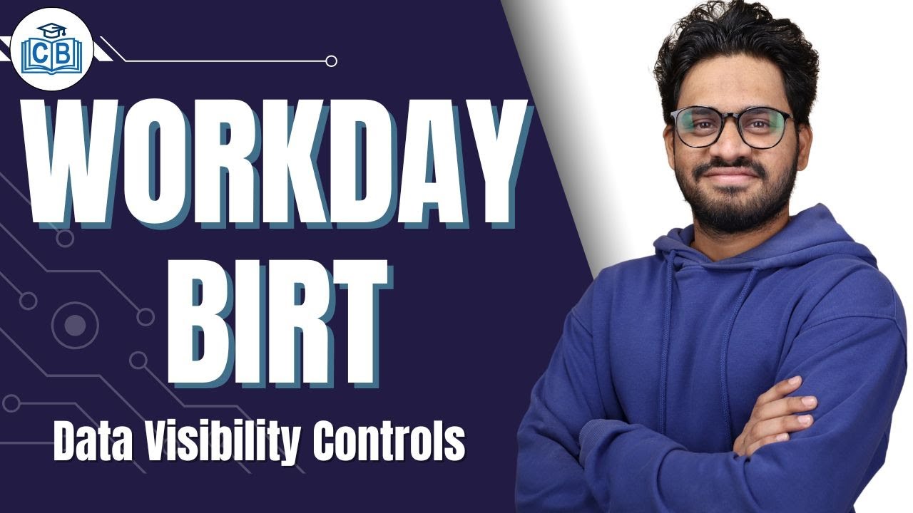 Workday SCM Data Visibility Controls | Workday SCM Online Training | Workday SCM | CyberBrainer