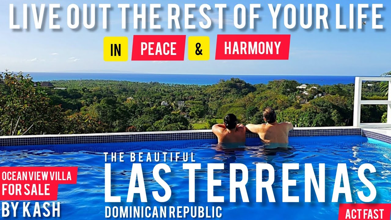 Make these Oceanviews YOURS | Hilltop Private Gated Villa UNDER Budget | Las Terrenas | by KASH