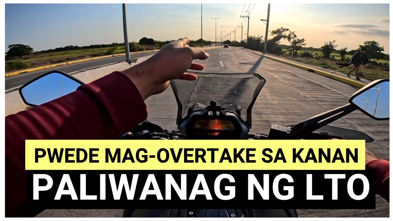 Pwede Mag Overtake Sa Kanan , Paliwanag Galing Mismo Sa LTO Officer
