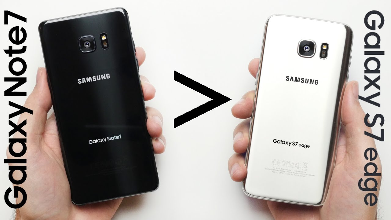 10 Reasons Why Galaxy Note 7 Is Better Than Galaxy S7 Edge