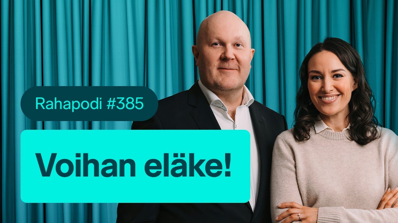 Voihan el&auml;ke! | Rahapodi 385