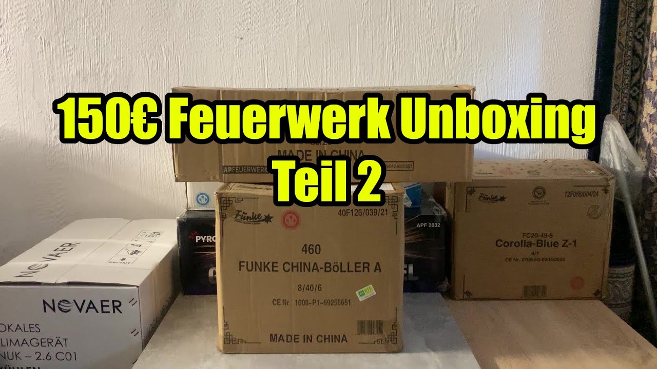 150€ FEUERWERK UNBOXING 2025 TEIL 2 / FEUERWERK HANNOVER