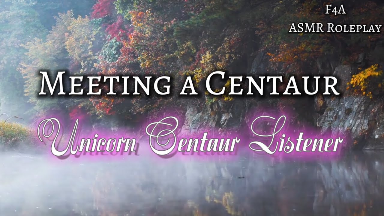 Meeting a Centaur [F4A] [Unicorn Centaur Listener] ASMR Roleplay