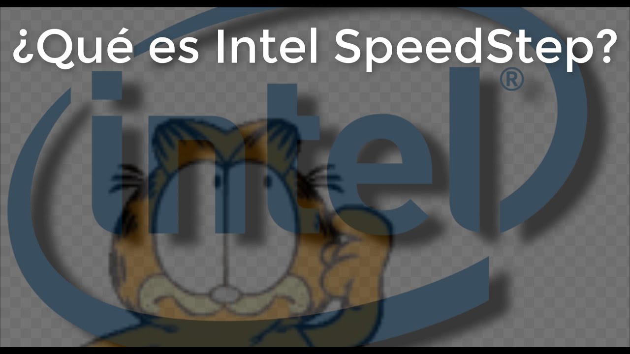 Intel SpeedStep 💥 [GRAN RENDIMIENTO►►POCA ENERG&Iacute;A]
