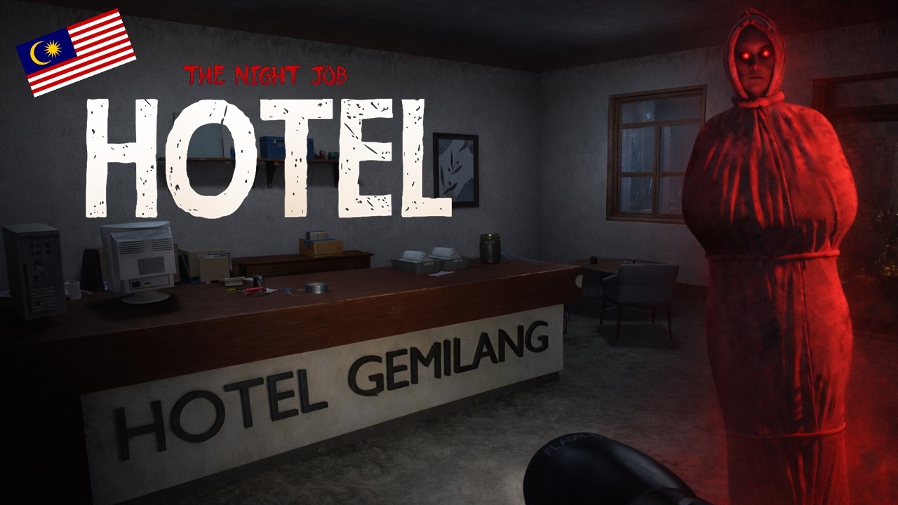 2026年最新馬來西亞恐怖遊戲？鬧鬼的酒店上班？！The Night Job: Hotel [全字幕]