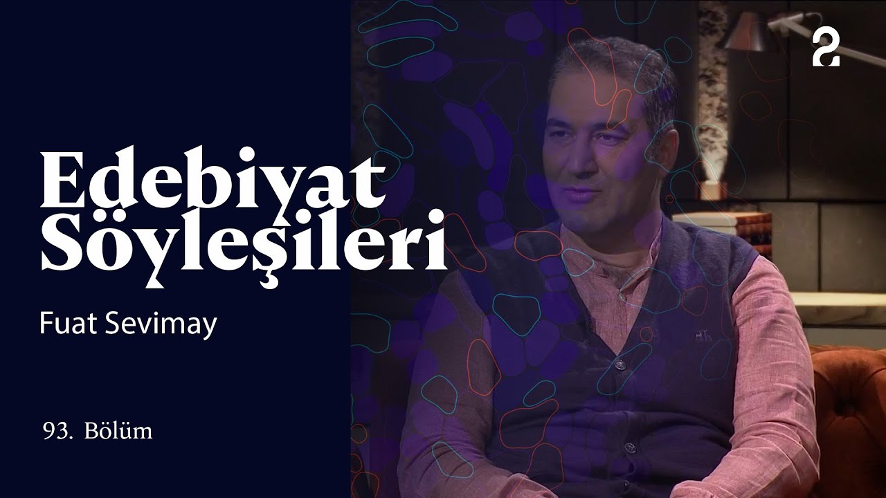 Edebiyat Söyleşileri | Fuat Sevimay | 93. Bölüm @trt2