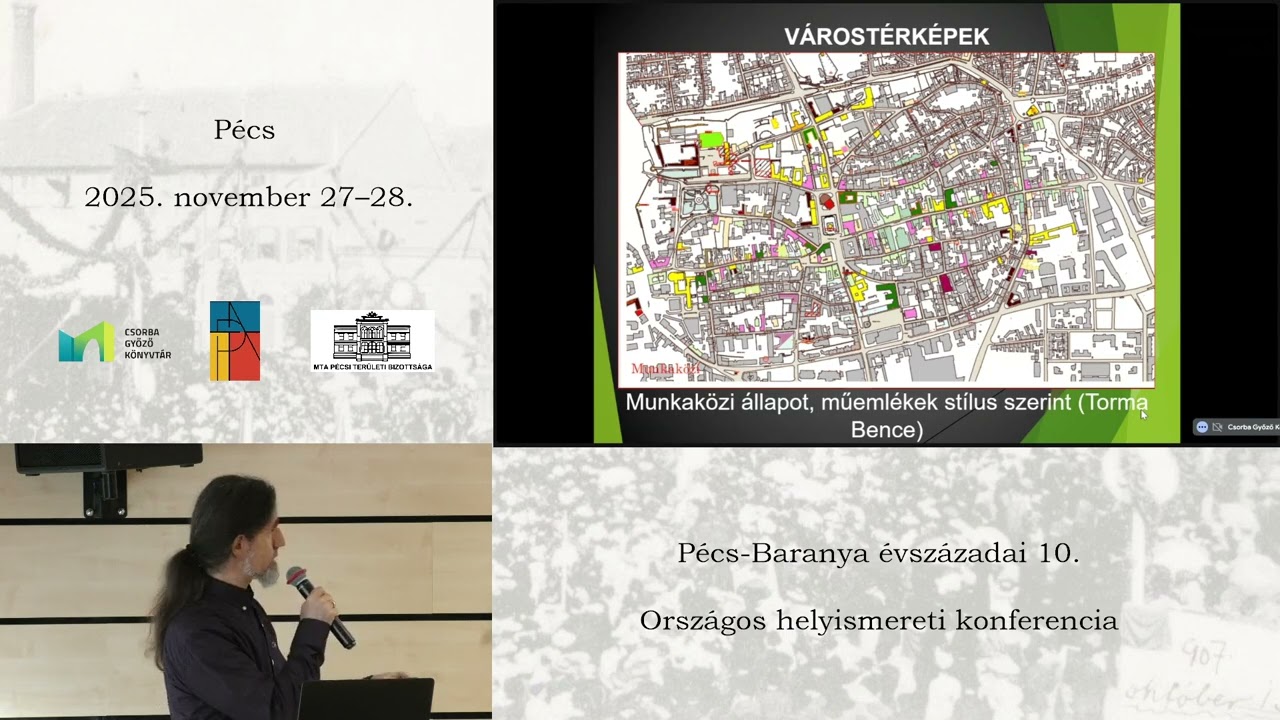 Pécs-Baranya évszázadai 10. - Országos helyismereti konferencia (2025.11.28.) - Szerkesztett verzió