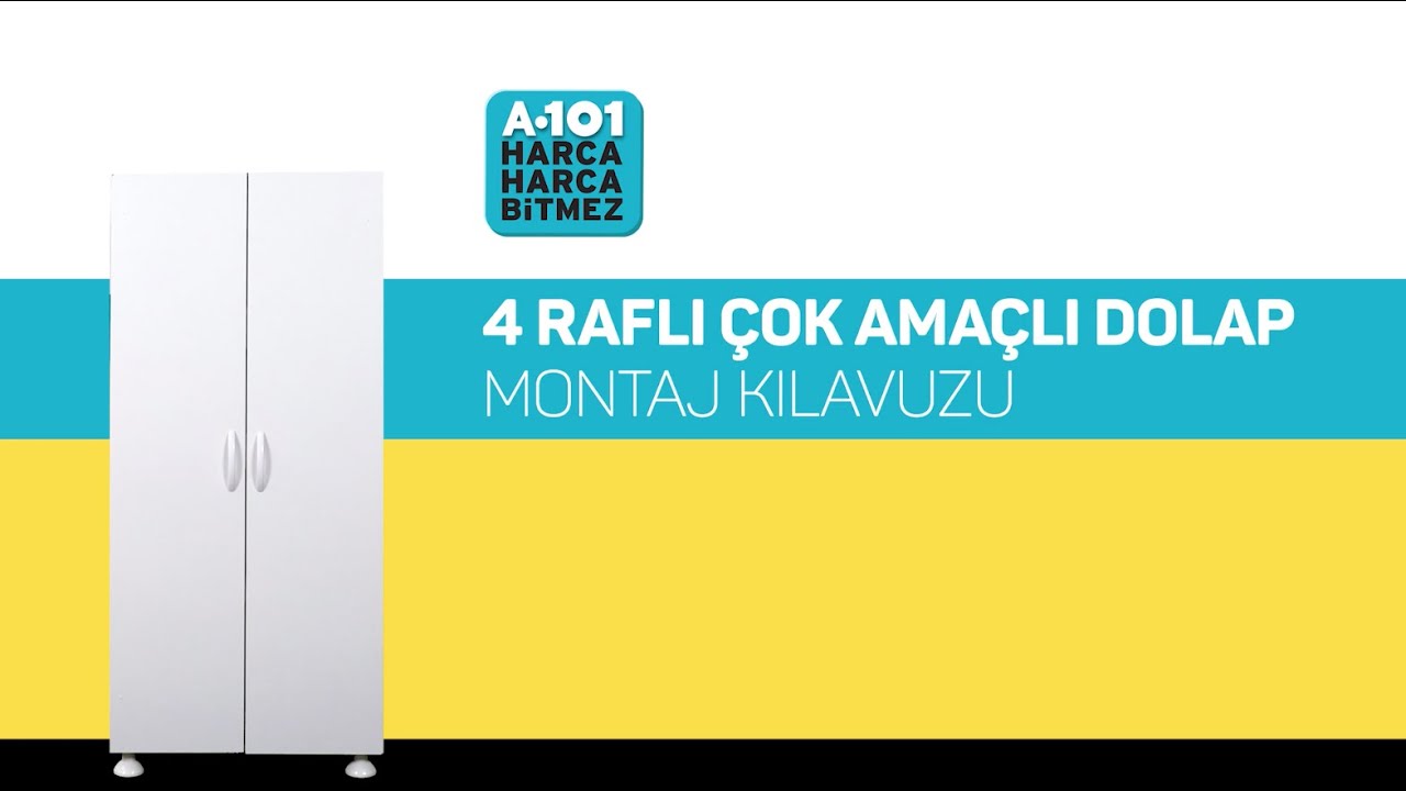 4 Raflı &Ccedil;ok Ama&ccedil;lı Dolap Montaj Kılavuzu | A101