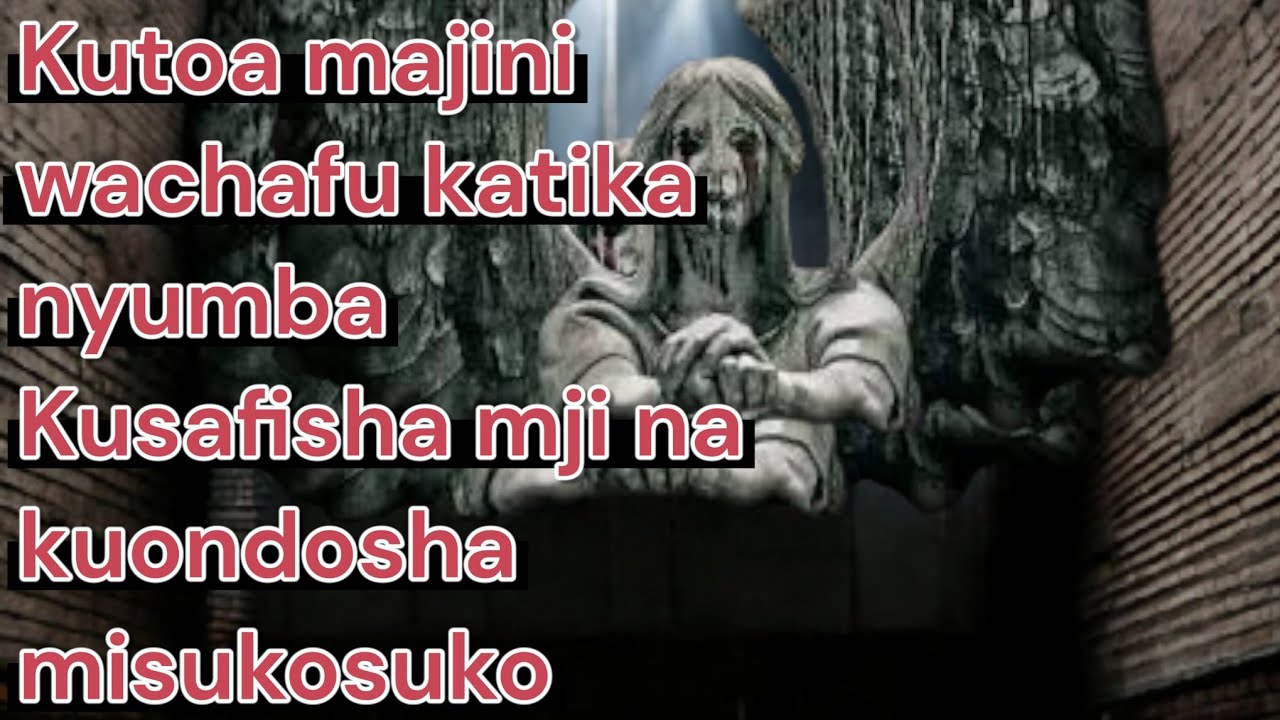 KUANGAMIZA MAJINI,MAPEPO NA UCHAWI KATIKA MJI.