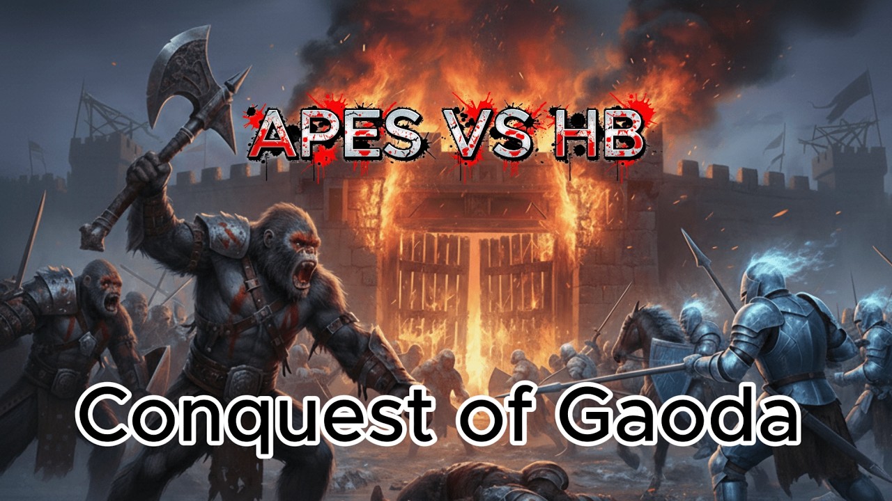 APES VS HYPERBOREA | CONQUEST OF GAODA