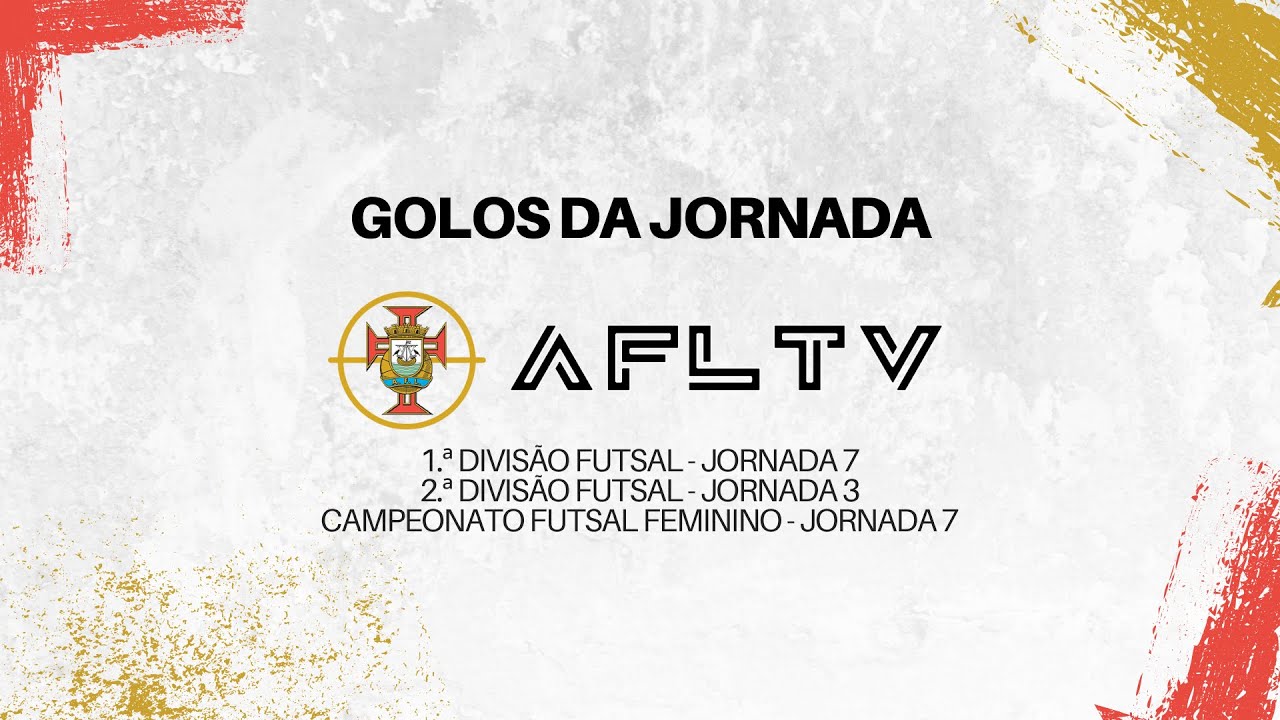 Golos da Jornada - Futsal - 26 e 27 de outubro