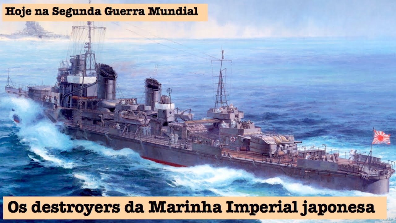 Os destroyers da Marinha Imperial japonesa