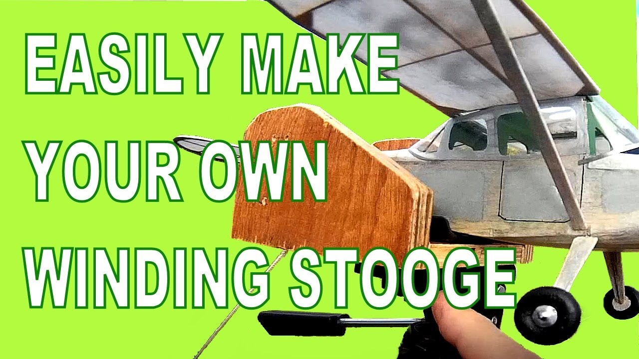 Easily Make Your Own Stooge for Winding Rubber Motors