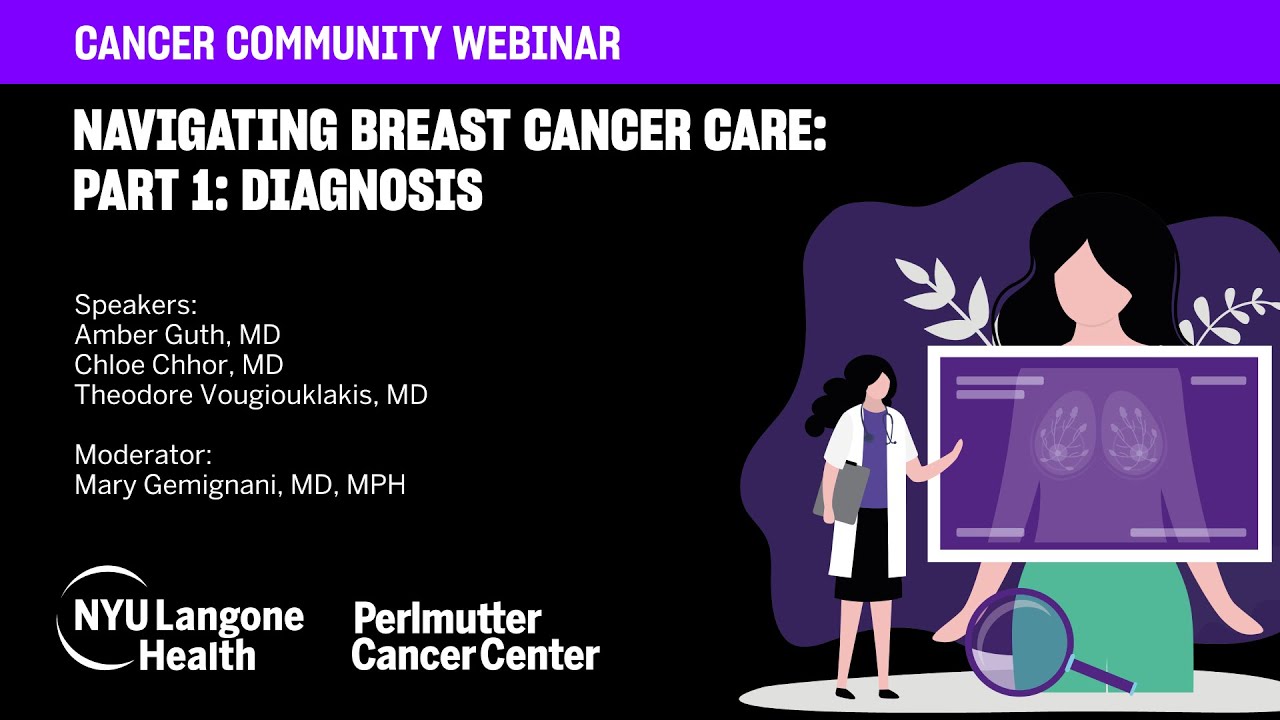 Navigating Breast Cancer Care | Part 1: Diagnosis