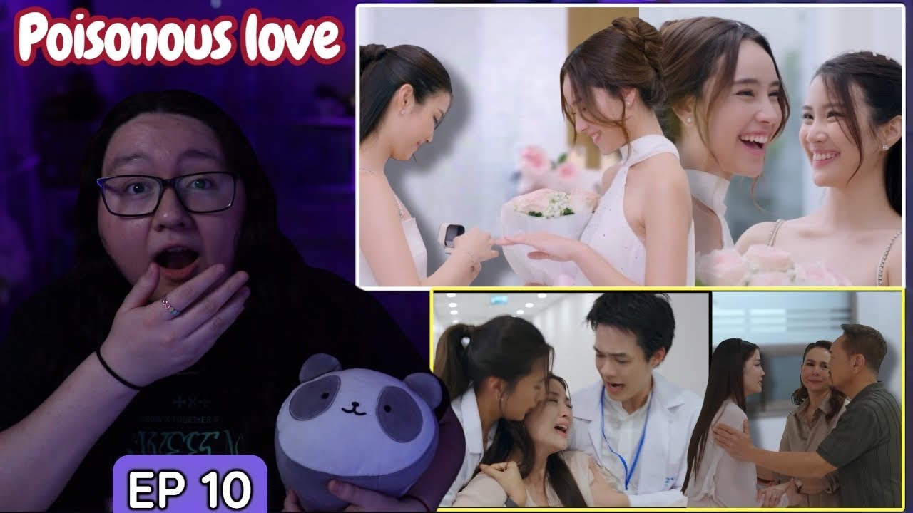 (พิษรัก ) Poisonous Love EP 10 | REACTION