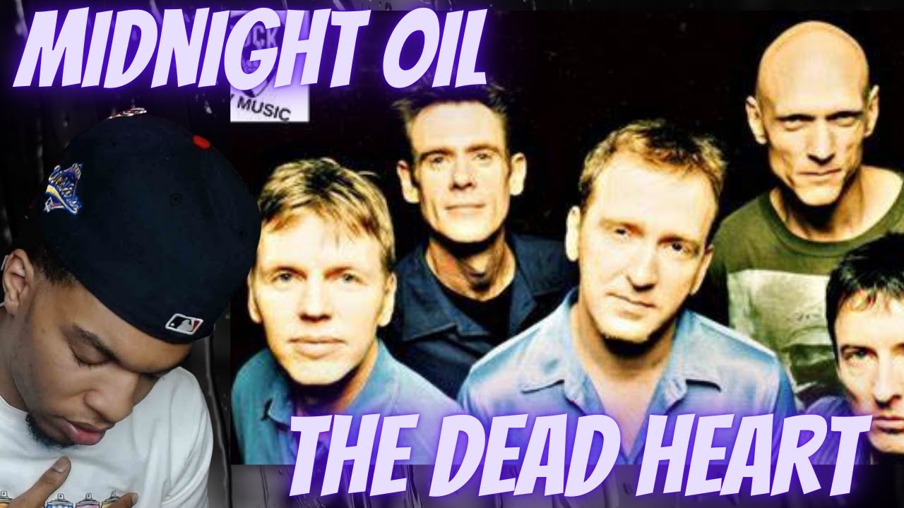 FIRST TIME HEARING | MIDNIGHT OIL - THE DEAD HEART | REACTION