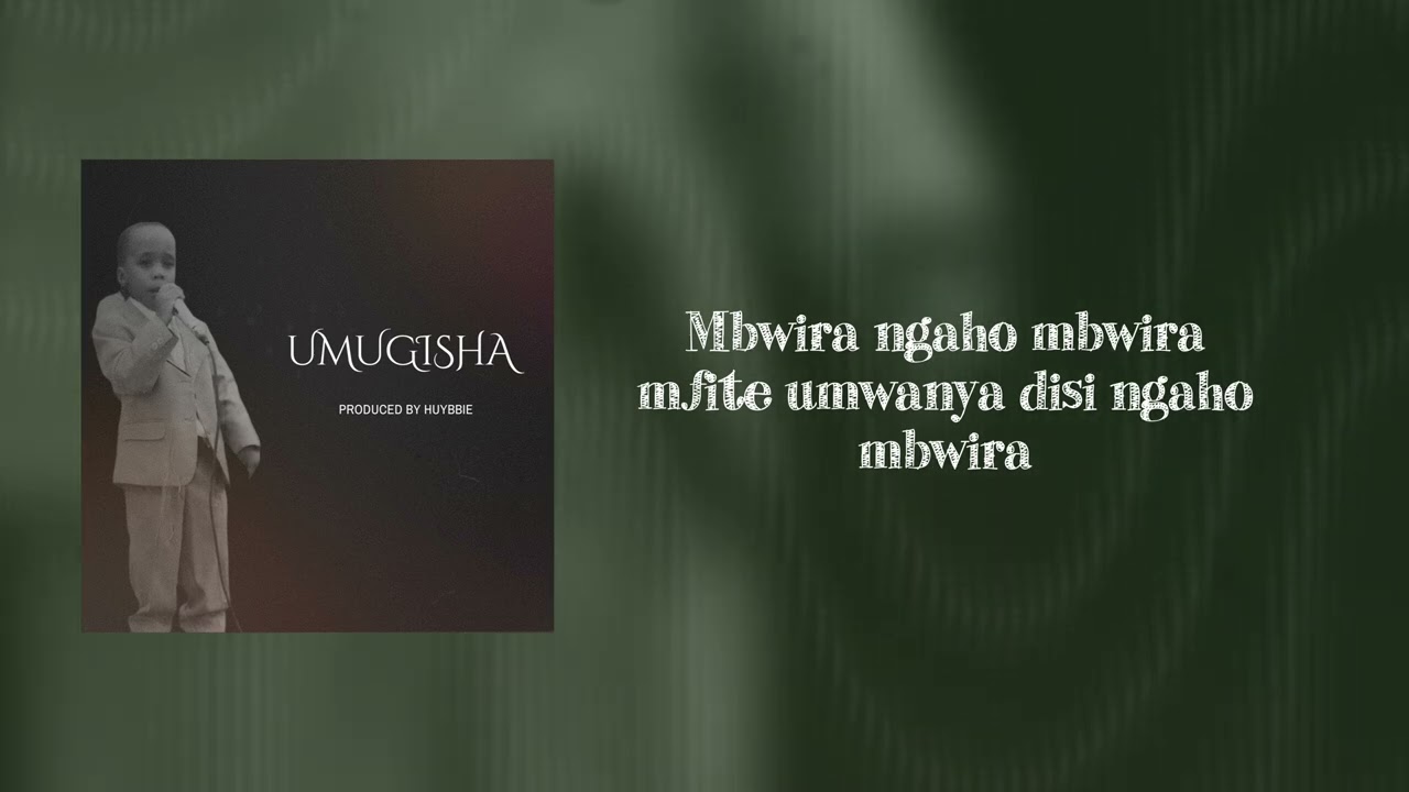 Shemi - Umugisha (Official Lyrics Video)