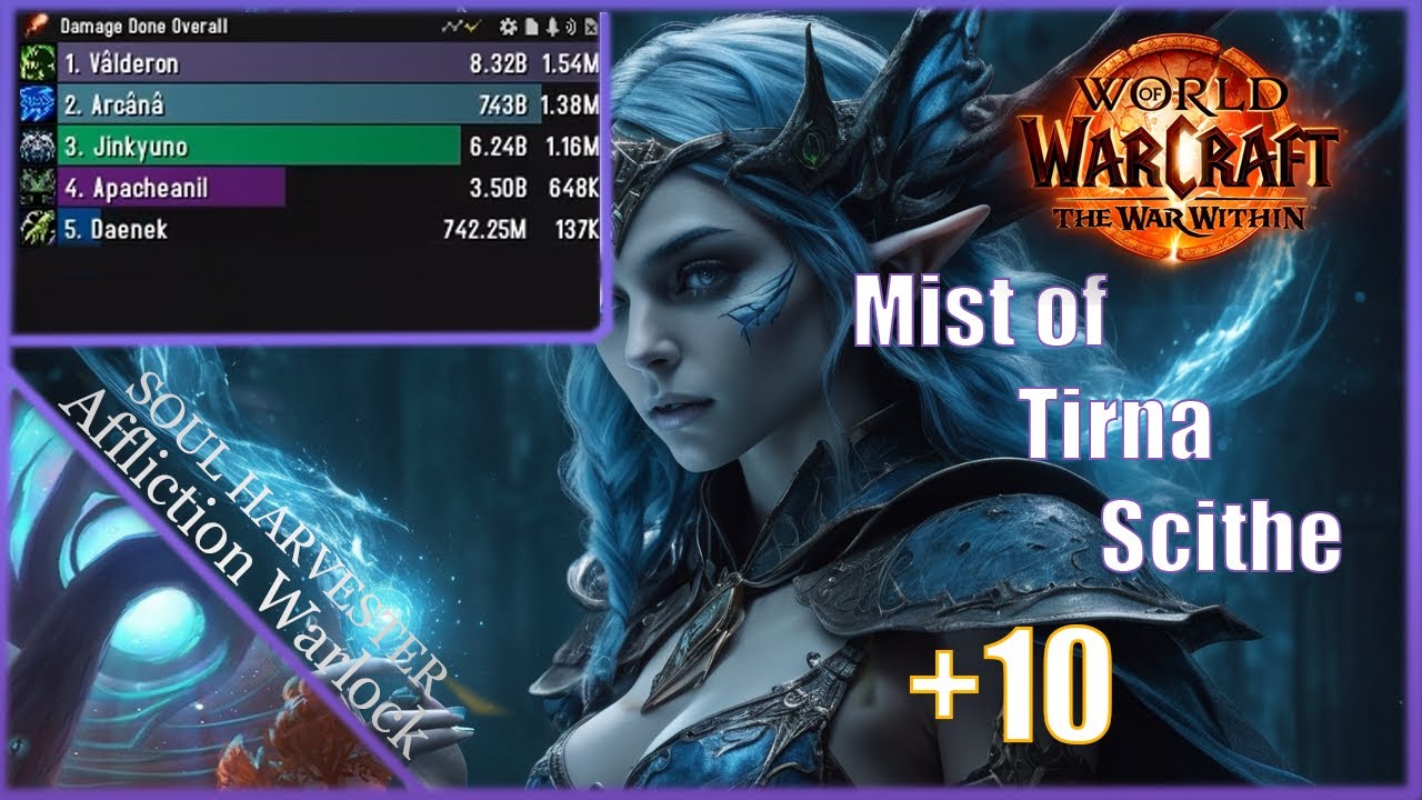 Mist of Tirna Scithe +10 | Soul Harvester Affliction Warlock | The War Within