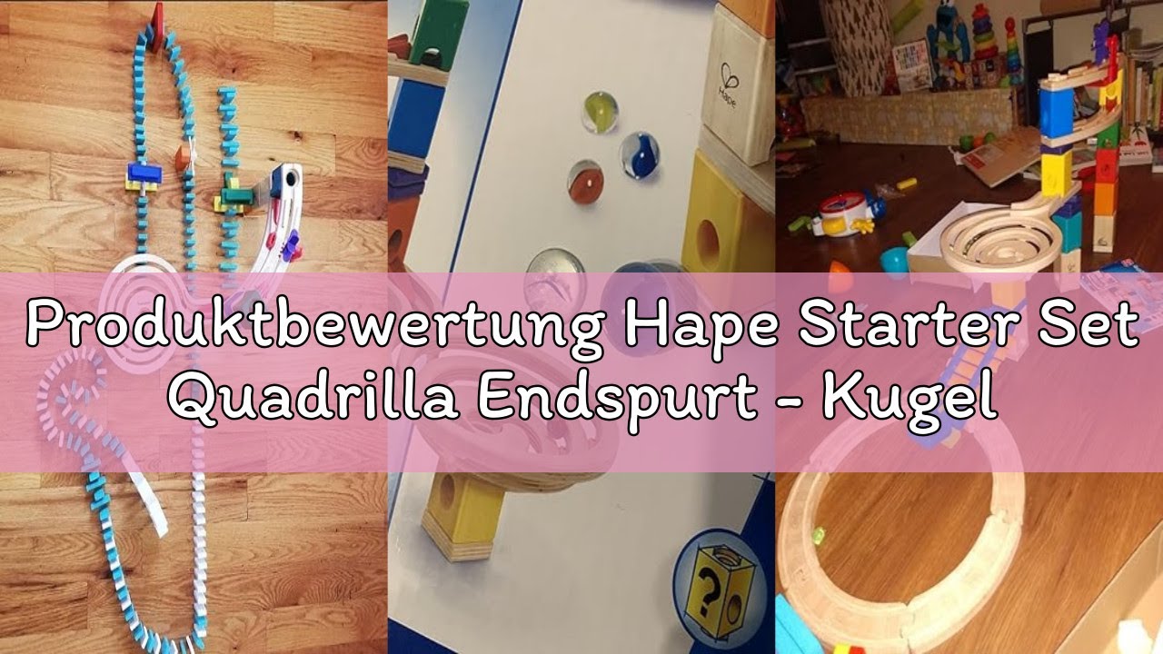 Produktbewertung Hape Starter Set Quadrilla Endspurt - Kugelbahn mit 27 Bauteilen aus Holz und 30 Mu