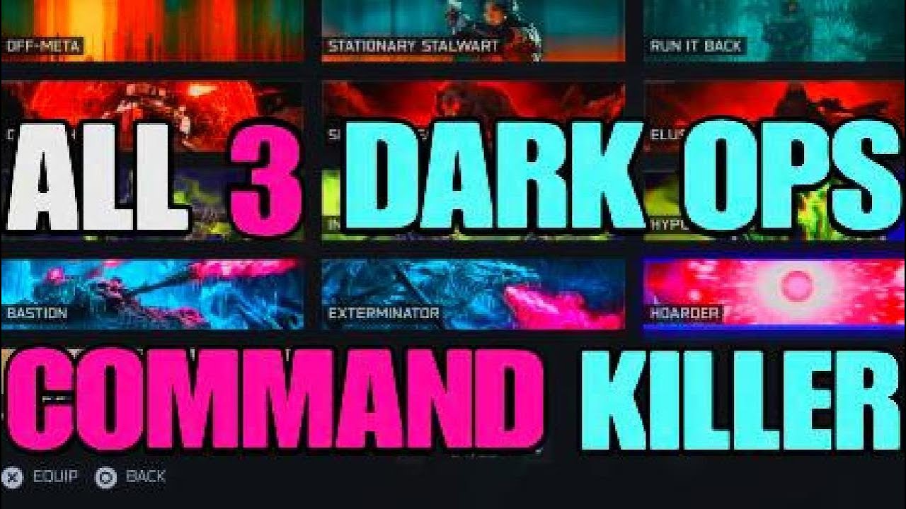 COMMAND KILLER * ALL 3 DARK OPS * Guide for BO7 Endgame !!!